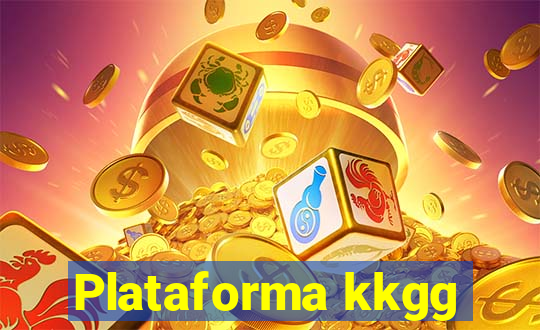 Plataforma kkgg